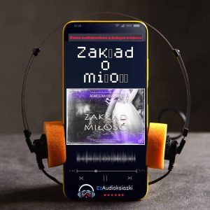 Zakład o miłość-audiobook_Agnieszka Brückner