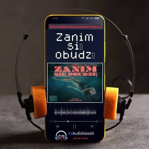 Zanim się obudzę-audiobook_Agnieszka Bednarska