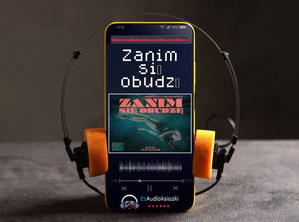Zanim się obudzę-audiobook_Agnieszka Bednarska