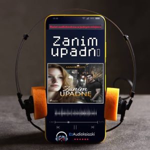 Zanim upadnę-audiobook_Anna Bellon