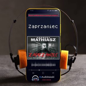 Zaprzaniec-audiobook_Andrzej Mathiasz
