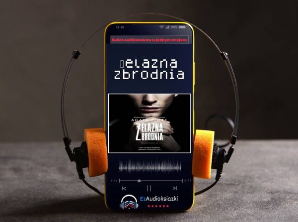 Żelazna zbrodnia-audiobook_Agata Polte