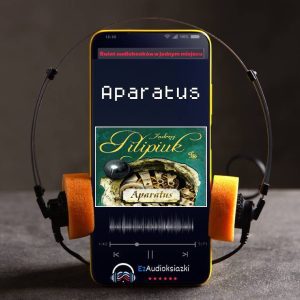 Aparatus-audiobook_Andrzej Pilipiuk