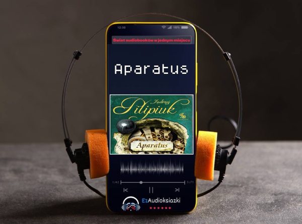 Aparatus-audiobook_Andrzej Pilipiuk