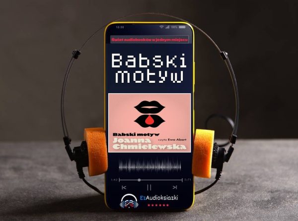 Babski motyw-audiobook_Joanna Chmielewska