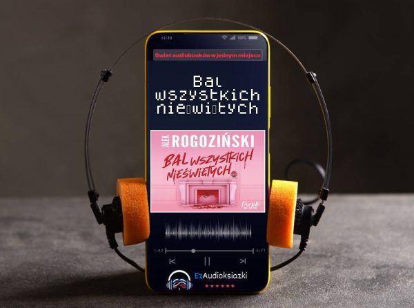 Bal wszystkich nieświętych-audiobook_Alek Rogoziński