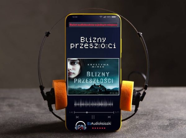 Blizny przeszłości-audiobook_Krystyna Mirek