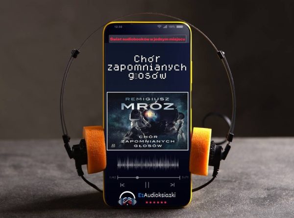 Chór zapomnianych głosów-audiobook_Remigiusz Mróz