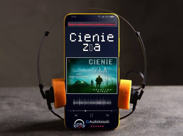 Cienie zła-audiobook_Krystyna Mirek