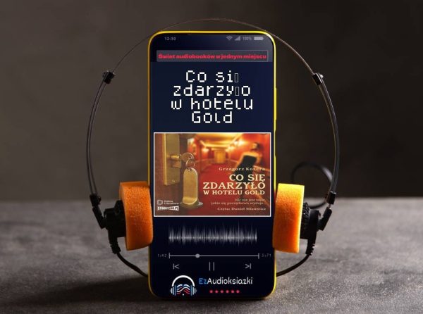 Co się zdarzyło w hotelu Gold-audiobook_Grzegorz Kozera