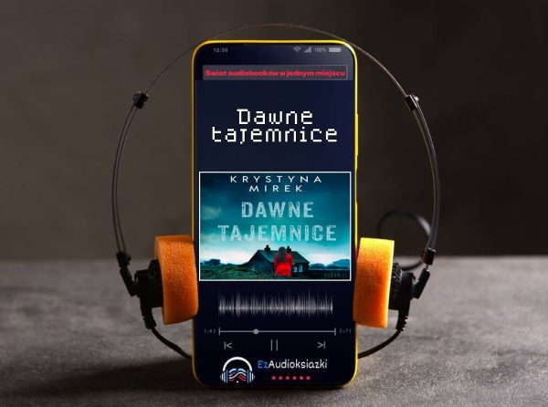 Dawne tajemnice-audiobook_Krystyna Mirek