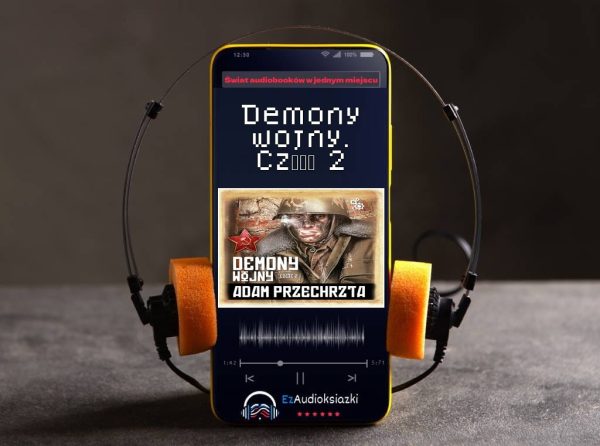 Demony wojny. Część 2-audiobook_Adam Przechrzta