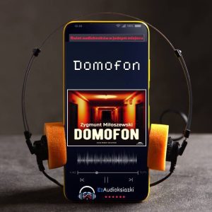 Domofon-audiobook_Zygmunt Miłoszewski