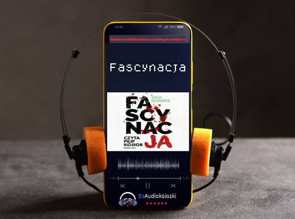 Fascynacja-audiobook_Adrian Bednarek
