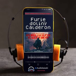 Furie doliny Calderon-audiobook_Jim Butcher
