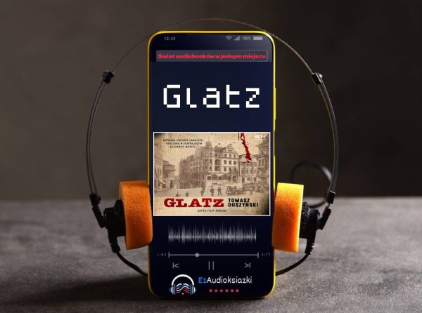Glatz-audiobook_Tomasz Duszyński