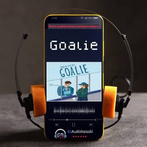 Goalie-audiobook_Lena M. Bielska