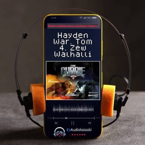 Hayden War. Tom 4. Zew Walhalli-audiobook_Evan Currie