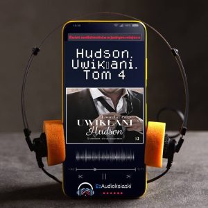Hudson. Uwikłani. Tom 4-audiobook_Laurelin Paige
