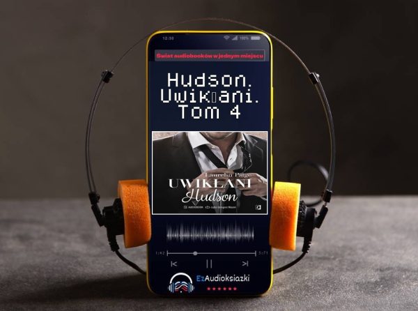 Hudson. Uwikłani. Tom 4-audiobook_Laurelin Paige