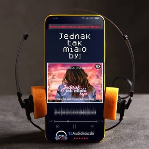 Jednak tak miało być-audiobook_Dominika Caddick