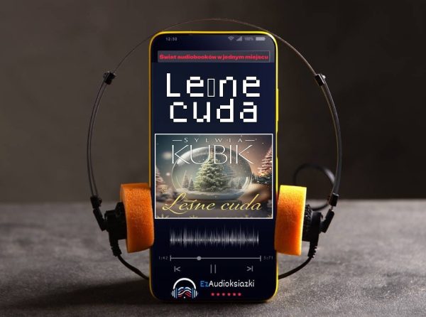 Leśne cuda-audiobook_Sylwia Kubik