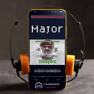 Major-audiobook_Marcin Ciszewski