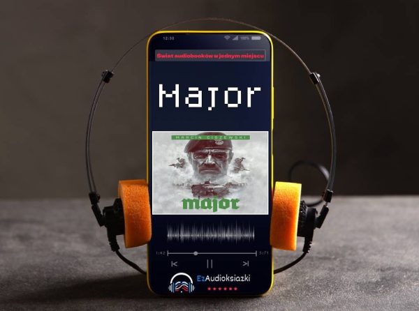 Major-audiobook_Marcin Ciszewski