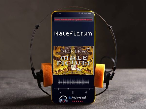 Maleficjum-audiobook_Marcin Mortka