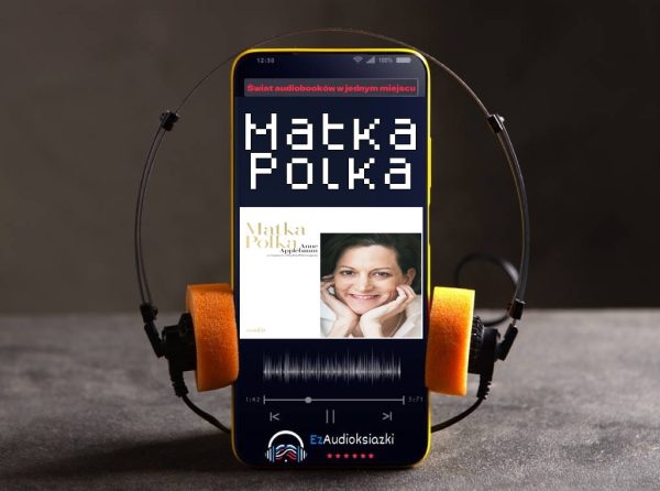 Matka Polka-audiobook_Anne Applebaum