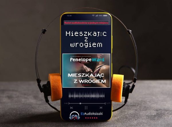 Mieszkając z wrogiem-audiobook_Penelope Ward