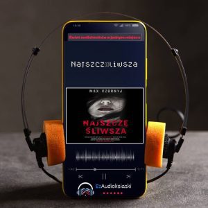 Najszczęśliwsza-audiobook_Max Czornyj