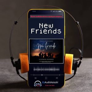 New Friends-audiobook_Aleksandra Negrońska
