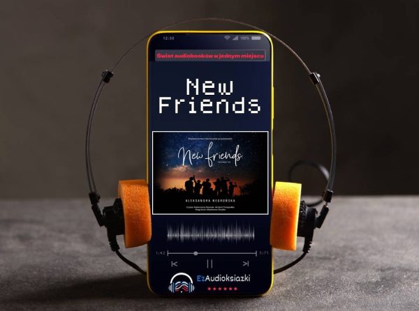 New Friends-audiobook_Aleksandra Negrońska