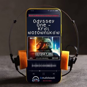 Odyssey One - Król wojowników-audiobook_Evan Currie