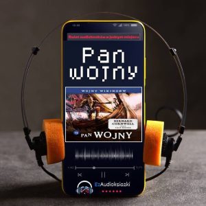 Pan wojny-audiobook_Bernard Cornwell