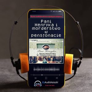 Pani Henryka i morderstwo w pensjonacie-audiobook_Katarzyna Gurnard