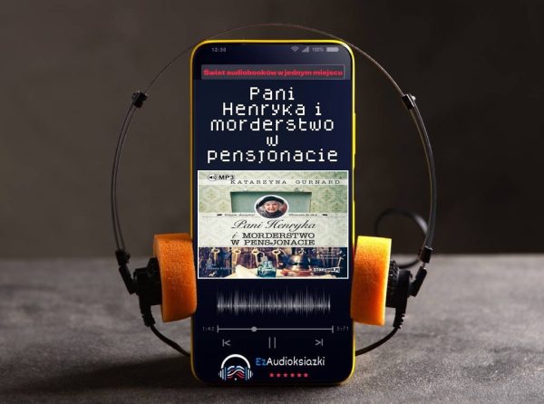 Pani Henryka i morderstwo w pensjonacie-audiobook_Katarzyna Gurnard