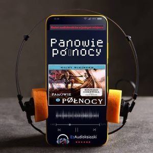 Panowie północy-audiobook_Bernard Cornwell