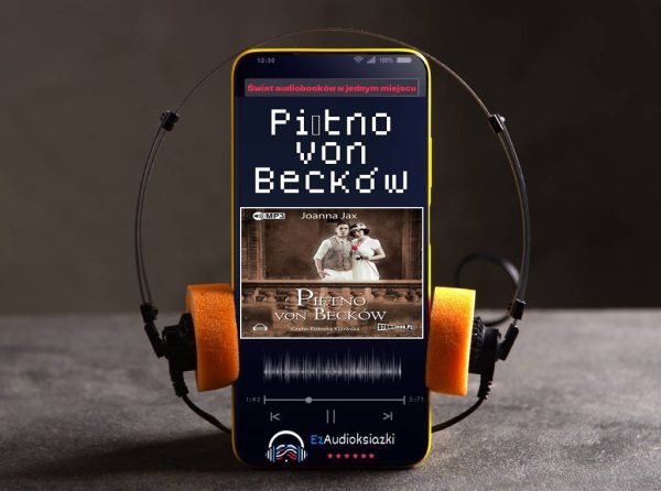 Piętno von Becków-audiobook_Joanna Jax