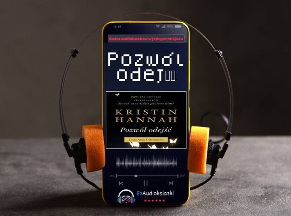 Pozwól odejść-audiobook_Kristin Hannah
