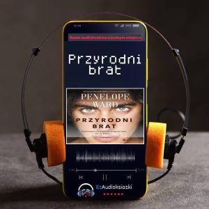 Przyrodni brat-audiobook_Penelope Ward