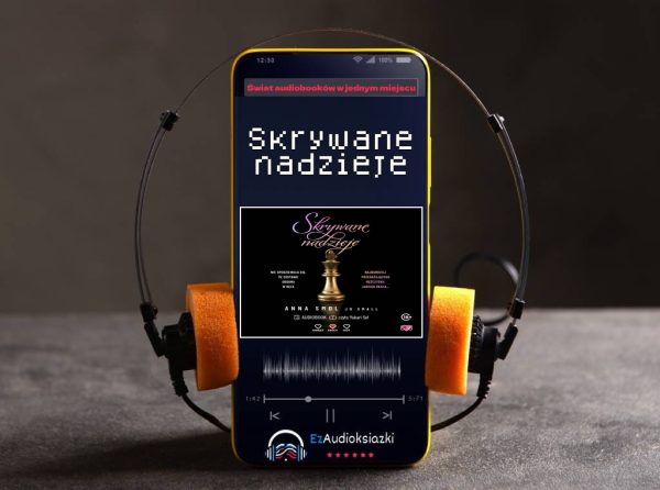 Skrywane nadzieje-audiobook_Anna Smol