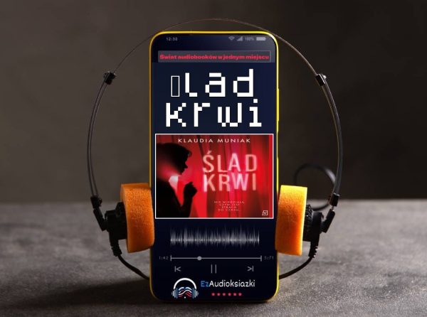 Ślad krwi-audiobook_Klaudia Muniak