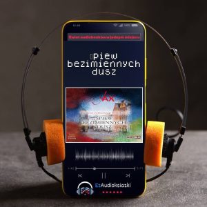Śpiew bezimiennych dusz-audiobook_Joanna Jax
