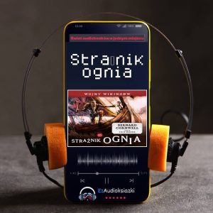 Strażnik ognia-audiobook_Bernard Cornwell