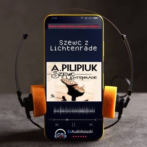 Szewc z Lichtenrade-audiobook_Andrzej Pilipiuk