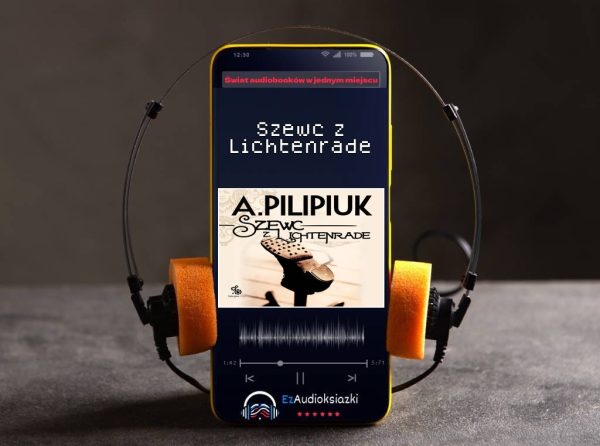 Szewc z Lichtenrade-audiobook_Andrzej Pilipiuk