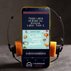 Tego lata stałam się piękna. Lato. Tom 1-audiobook_Jenny Han