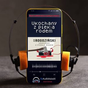 Ukochany z piekła rodem-audiobook_Alek Rogoziński